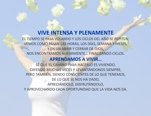 Vive intensa y plenamente  Noviembre 29 de 2011